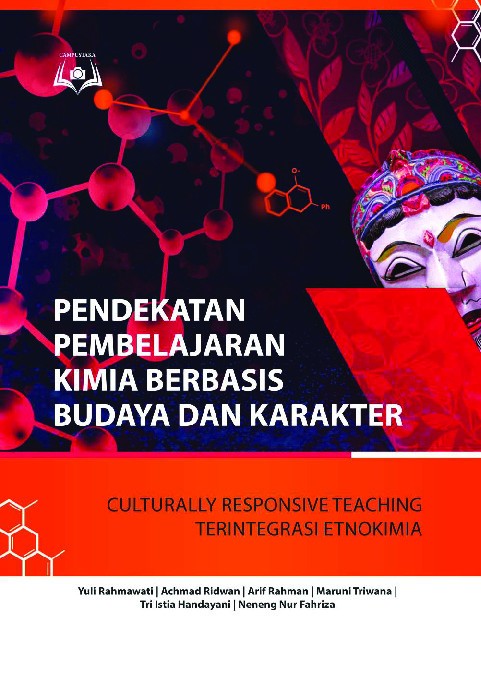 Pendekatan Pembelajaran Kimia Berbasis Budaya dan Karakter